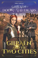 Gilrasen and the Two Cities