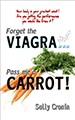 Forget the Viagra ... Pass Me a Carrot!
