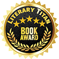 Literary Titan Gold Book Award Winner