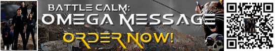Battle Calm: Omega Message Order Now!