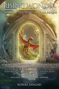 Rising Wonder III: Portals & Gatways to Other Realms