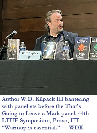 Author W.D. Kilpack III bantering with other panelists to warm up at LTUE
