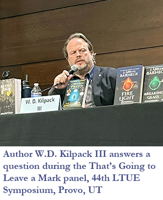 Author W.D. Kilpack III Answering a question on LTUE panel