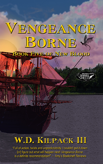 Vengeance Borne: Book Five of New Blood